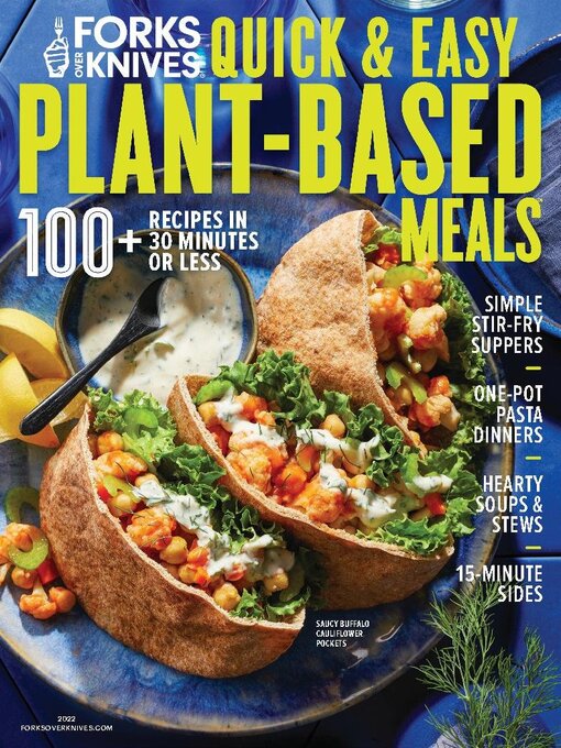 Title details for Forks Over Knives Quick & Easy Plant-Based 2022 by Dotdash Meredith - Available